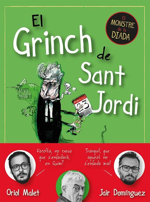 El Grinch de Sant Jordi | 9788419590145 | Jair Dominguez ; Oriol Malet