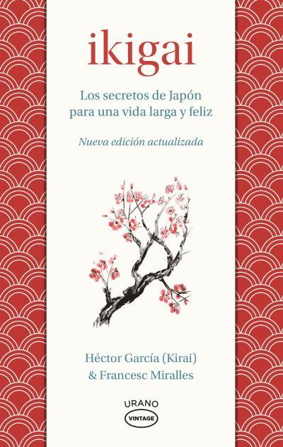 Ikigai | 9788418714078 | Héctor García ; Francesc Miralles