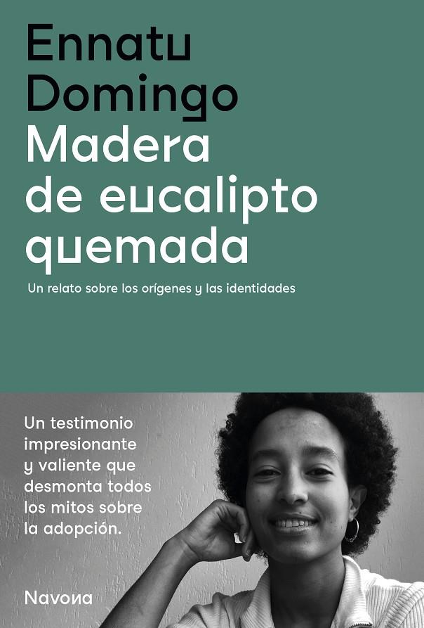 Madera de eucalipto quemada | 9788419179142 | Ennatu Domingo