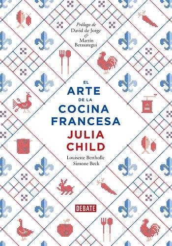 El arte de la cocina francesa | 9788499922973 | Julia Child