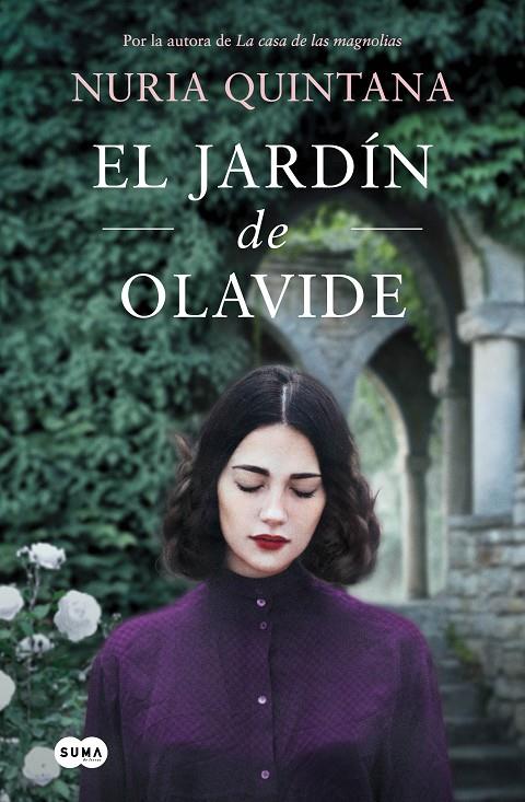 El jardín de Olavide | 9788491297871 | Nuria Quintana