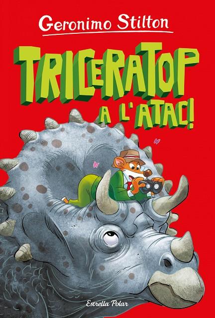 Triceratop a l'atac! (L'Illa dels Dinosaures; 2) | 9788413895819 | Geronimo Stilton