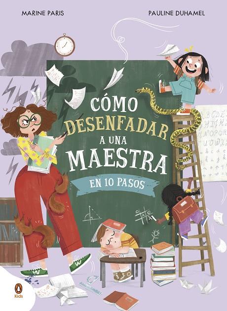 Cómo desenfadar a una maestra en 10 pasos | 9788419511843 | Marine Paris ; Pauline Duhamel