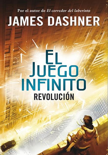 Revolución (El juego infinito; 2) | 9788490431252 | James Dashner