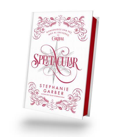 Spectacular (Caraval) (Edició de Luxe) | 9788410239197 | Stephanie Garber