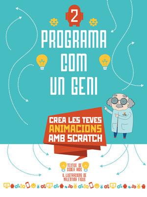 Crea les teves animacions amb scratch | 9788468254289 | Valentina Figus