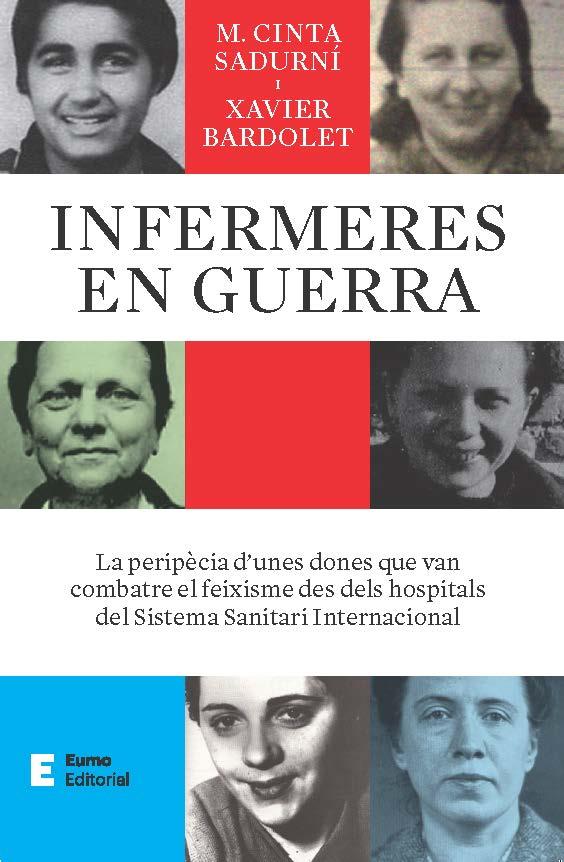 Infermeres en guerra | 9788497668484 | M. Cinta Sadurní ; Xavier Bardolet