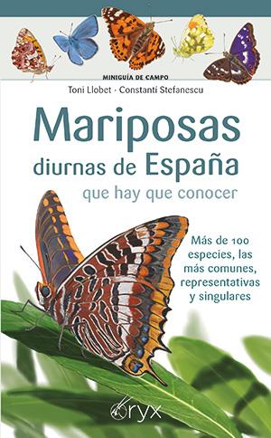 Mariposas diurnas de España que hay que conocer | 9788418735417 | Toni Llobet ; Constantí Stefanescu