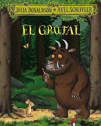 El grúfal | 9788413490427 | Julia Donaldson ; Axel Scheffler