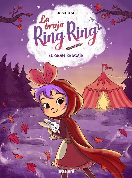 El gran rescate (La bruja Ring Ring; 3) | 9788424674588 | Alicia Teba