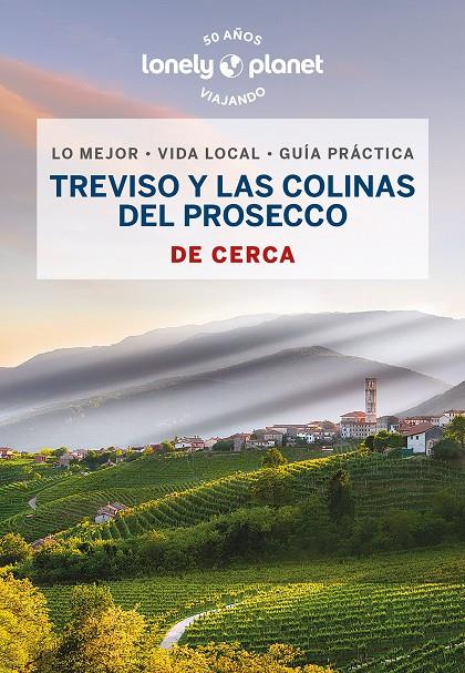 Treviso y las colinas del Prosecco | 9788408269113 | Denis Falconieri