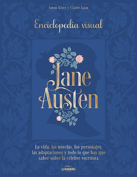 Jane Austen : enciclopedia visual | 9788419875662 | Gwen Giret ; Claire Saim