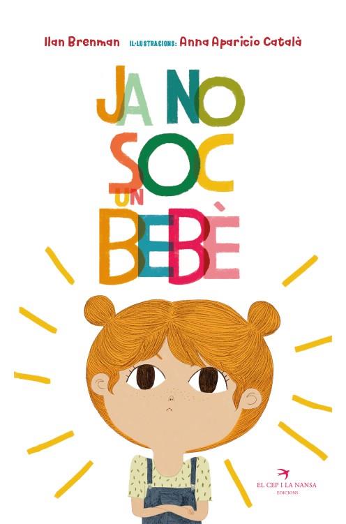 Ja no soc un bebè | 9788417756628 | Ilan Brenman ; Anna Aparicio Català