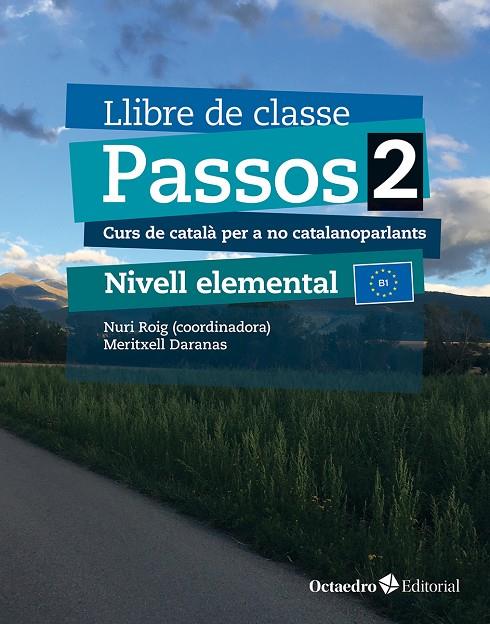 Passos 2 : Llibre de classe (Elemental) (nova edició) | 9788410054752 | Nuri Roig ; Meritzell Daranas