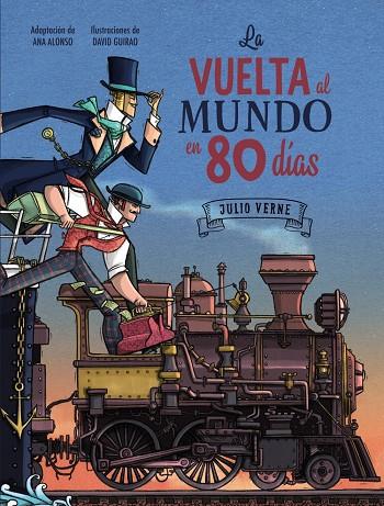 La vuelta al mundo 80 días | 9788414334805 | Jules Verne ; David Guirao