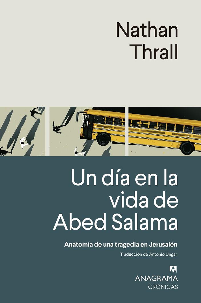 Un día en la vida de Abed Salama | 9788433924308 | Nathan Thrall