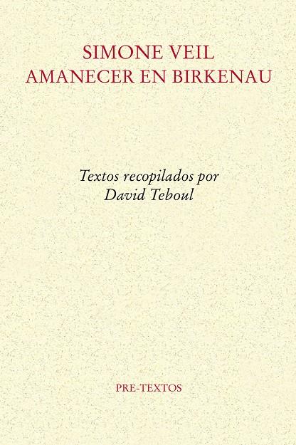 Amanecer en Birkenau | 9788418935350 | Simone Weil