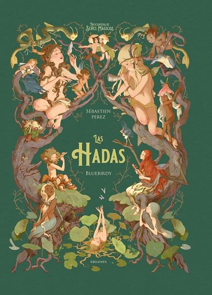 Las hadas | 9788414041703 | Sébastien Pérez ; Bluebirdy