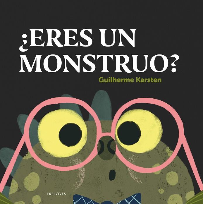 ¿Eres un monstruo? | 9788414041192 | Guilherme Karsten