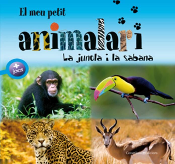 La jungla i la sabana | 9788497916981