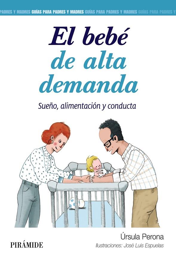 El bebé de alta demanda | 9788436847918 | Úrsula Perona