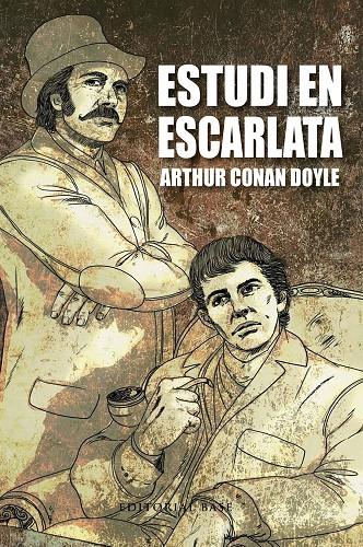 Estudi en escarlata | 9788415711247 | Arthur Conan Doyle