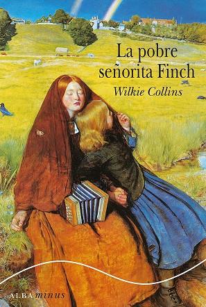 La pobre señorita Finch | 9788484284772 | Wilkie Collins