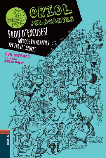 Prou d'excuses! | 9788447928347 | Eva Santana ; Jaume Bosch