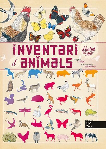 Inventari il·lustrat d'animals | 9788415250791 | Virginie Aladjidi ; Emmanuelle Tchoukriel