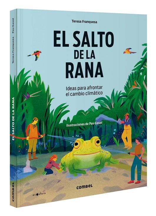 El salto de la rana | 9788411581424 | Teresa Franquesa ; Pau Gasol