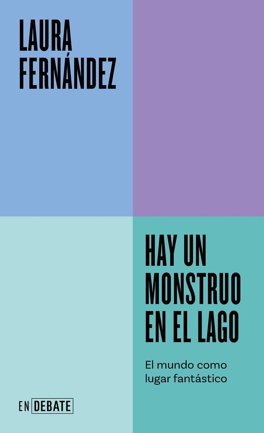 Hay un monstruo en el lago | 9788419951144 | Laura Fernández