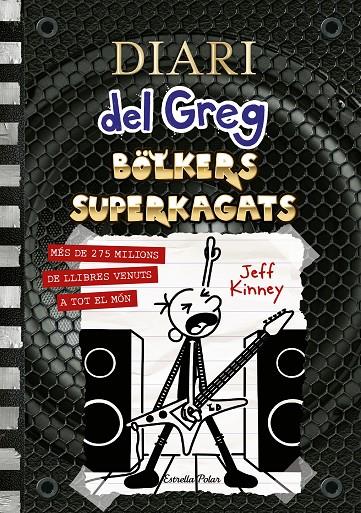 Diari del Greg 17 :  Bolkers Superkagats (+ pulsera) | 8432715146575 | Jeff Kinney