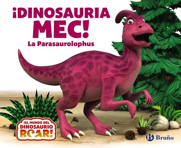 ¡Dinosauria Mec! La parasaurolophus | 9788469642818 | Peter Curtis