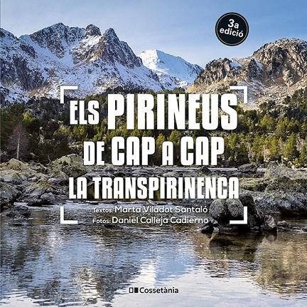 Els Pirineus de cap a cap : La Transpirinenca | 9788413562827 | Marta Viladot Santaló ; Daniel Calleja Cadierno