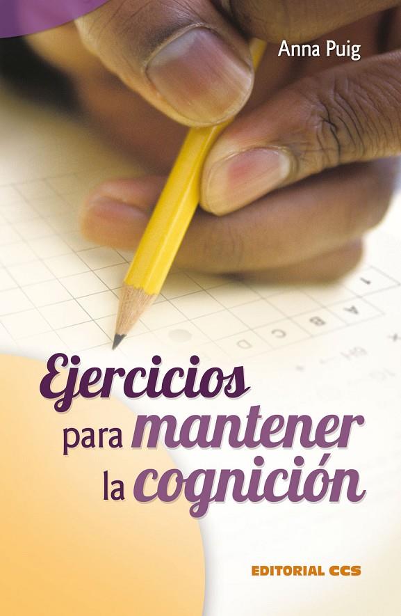 Ejercicios para mantener la cognición | 9788498421200 | Anna Puig Alemán