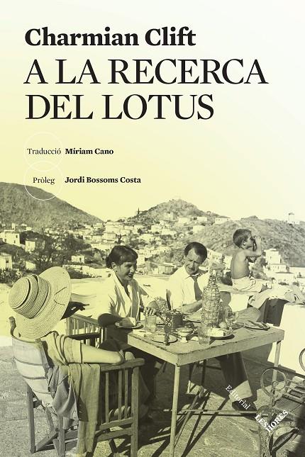 A la recerca del lotus | 9788412639452 | Charmian Clift