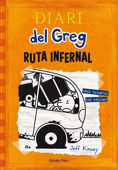 Diari del Greg 9 : Ruta infernal | 9788490578667 | Jeff Kinney