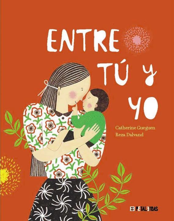 Entre tú y yo | 9788419893130 | Catherine Gueguen ; Reza Dalvand