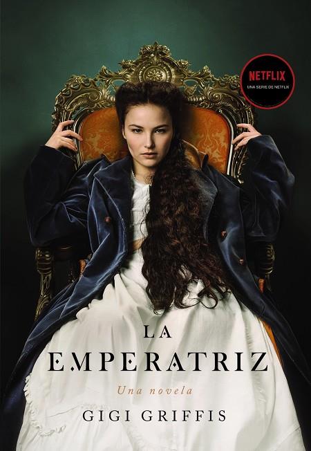 La emperatriz | 9788418945342 | Gigi Griffis