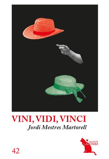 Vini, vidi, vinci | 9788418522024 | Jordi Mestres Martorell