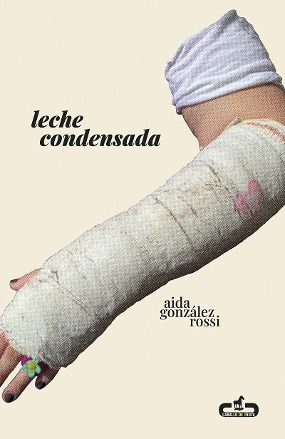 Leche condensada | 9788417417581 | Aida González Rossi