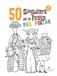 50 singulars de la Festa per pintar 3 | 9788417756260 | JuanolO