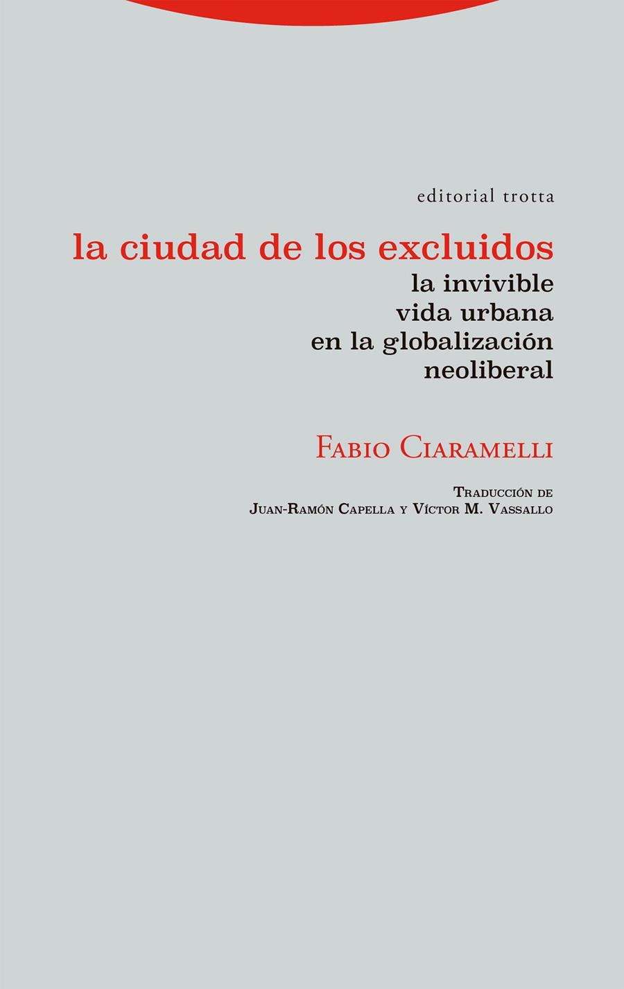 La ciudad de los excluidos | 9788413640976 | Fabio Ciaramelli