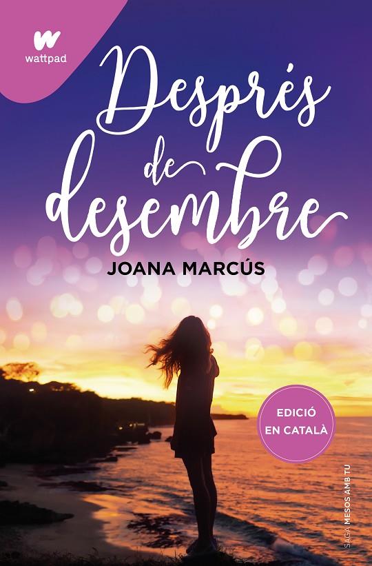 Després de desembre (Mesos amb tu ; 2) | 9788419241191 | Joana Marcús