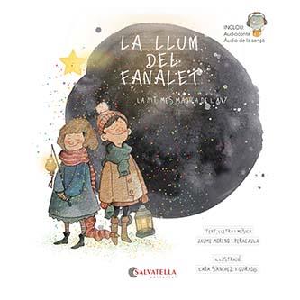 La llum del fanalet | 9788419565266 | Jaume Moreno i Peracaula ; Lara Sànchez i Guirado