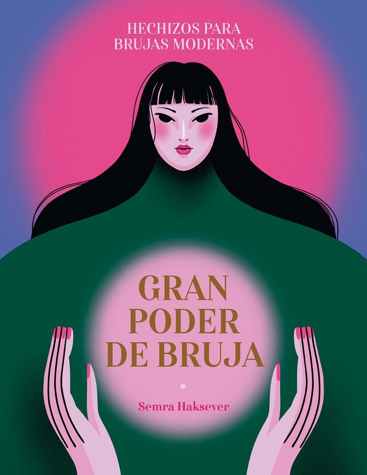 Gran poder de bruja | 9788419043375 | Semra Haksever