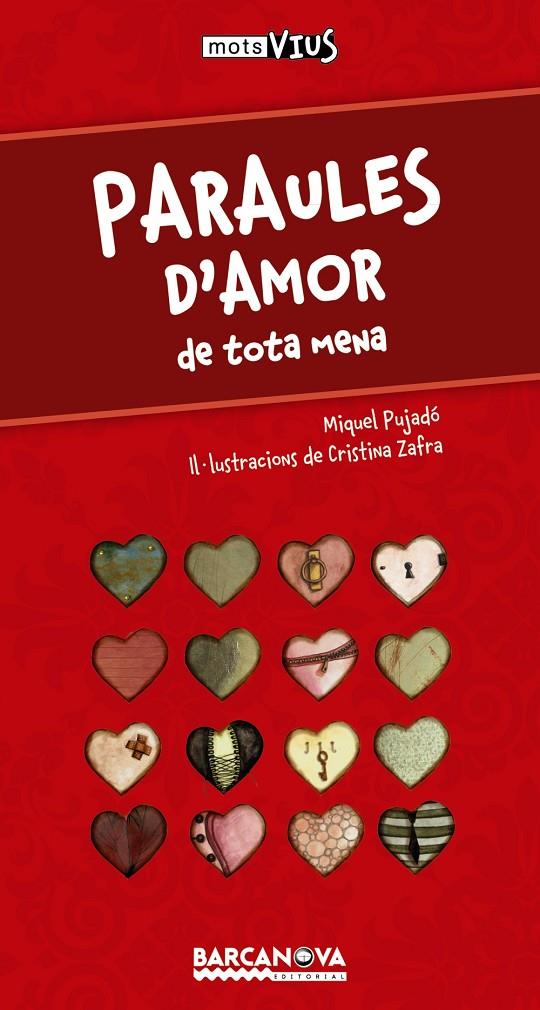 Paraules d'amor de tota mena | 9788448931414 | Miquel Pujadó ; Cristina Zafra