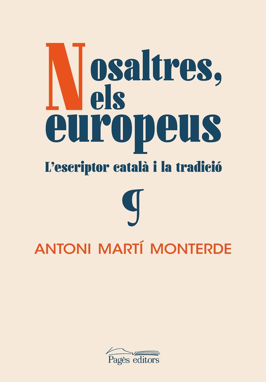 Nosaltres, els europeus | 9788413033488 | Antoni Martí Monterde