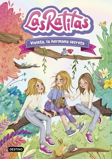 Violeta, la hermana secreta (Las Ratitas; 12) | 9788408295440 | Las Ratitas