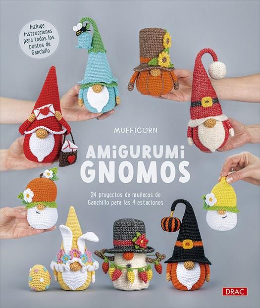 Amigurumi : Gnomos | 9788498747485 | Mufficorn